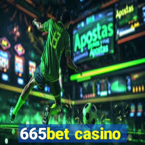 665bet casino